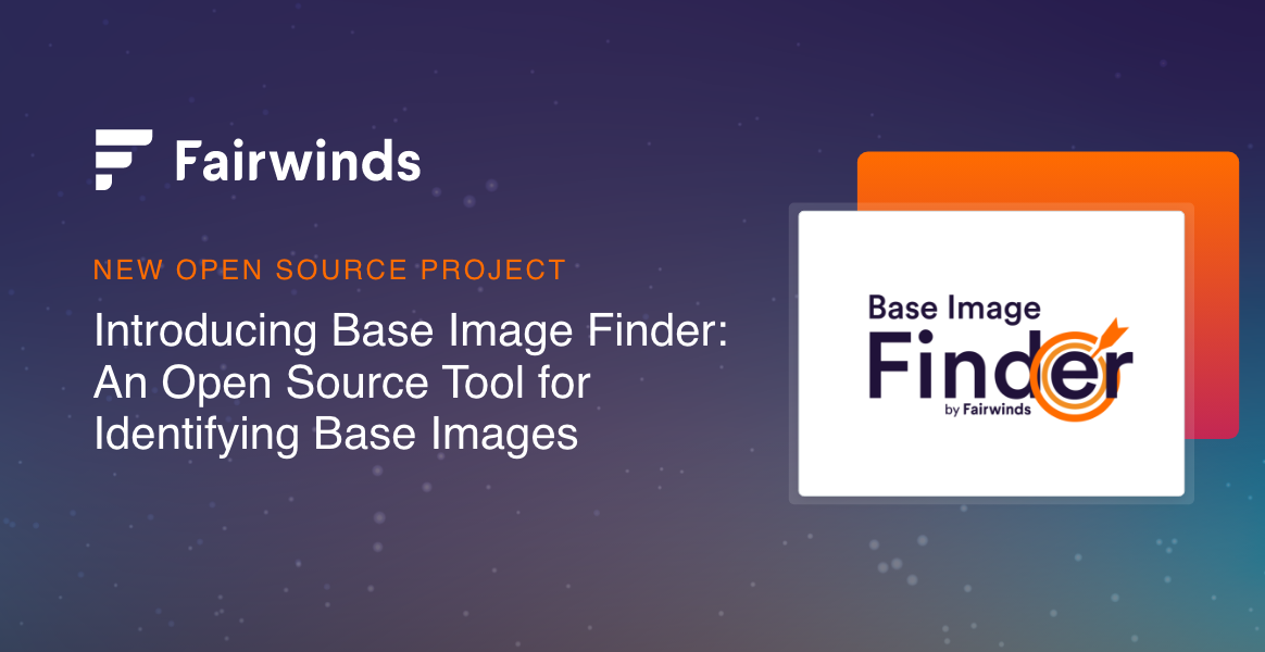 Introducing Base Image Finder: An Open Source Tool for Identifying Base Images 